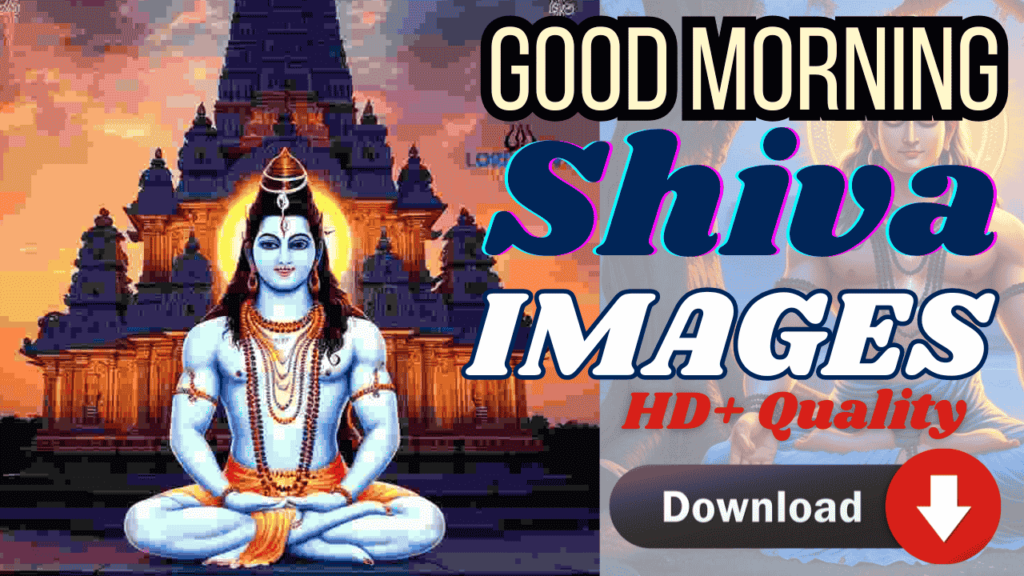 Lord Shiva Good Morning Photos